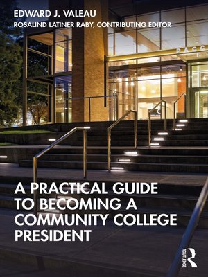 cover image of A Practical Guide to Becoming a Community College President